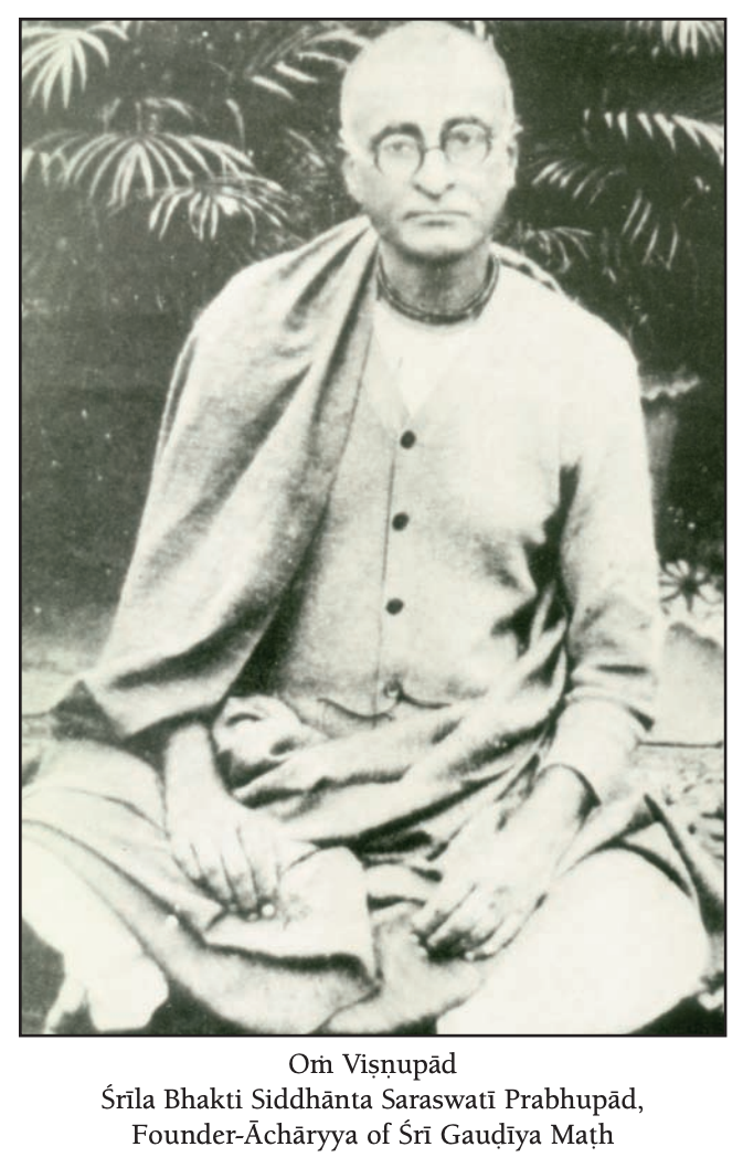 A portrait of Srila Bhaktisiddhanta Sarasvati Thakura